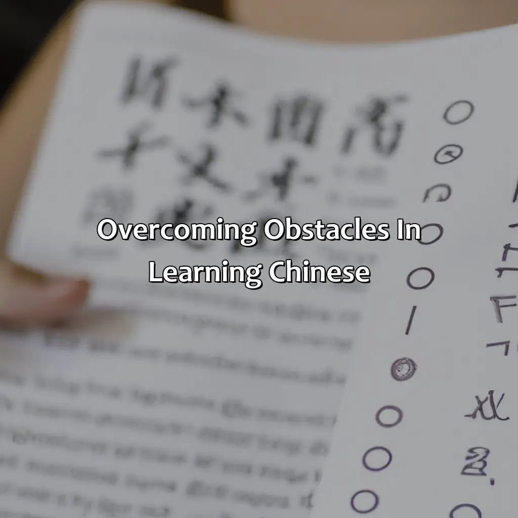 Overcoming Obstacles In Learning Chinese - How Hard Is It To Learn Chinese?, 