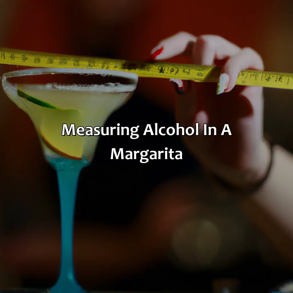 Measuring Alcohol In A Margarita - How Strong Is A Margarita?, 